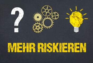 Obraz premium Mehr riskieren 