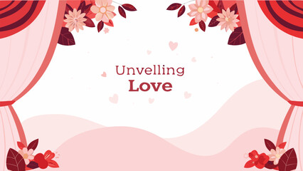 Romantic unveiling love background with floral accents and soft curtains celebrating valentine s day or wedding occasion