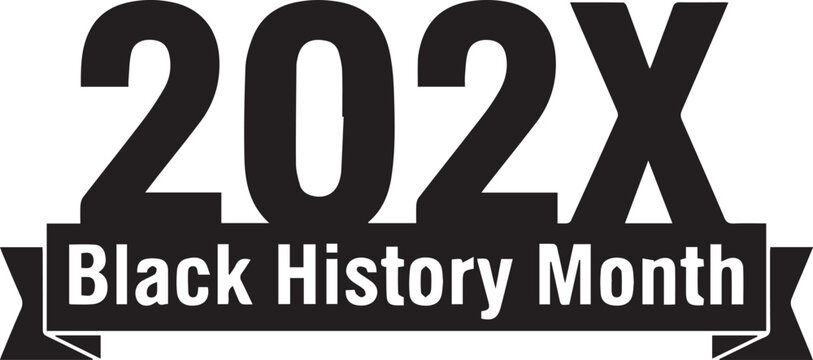 Black history month 202x celebration and recognition