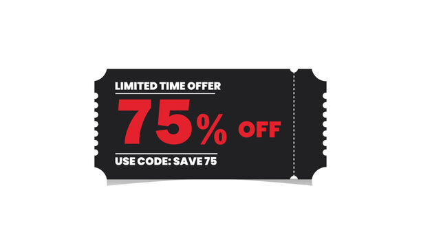 Black coupon with 75 percent off limited time offer and save code