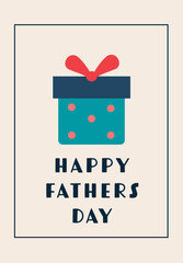 Flat illustration of a teal gift box with red dots and bow above Happy Fathers Day text.