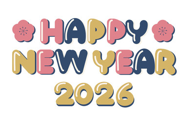 HappyNewYearと2026の文字と梅の花のイラストの年賀素材