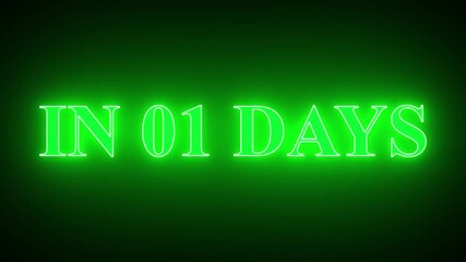 Green neon sign in 01 days countdown
