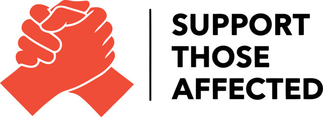 Support those affected, helping hands icon for community relief