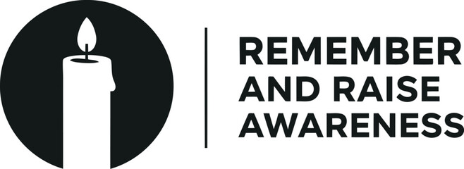 Burning candle icon with 'remember and raise awareness' message