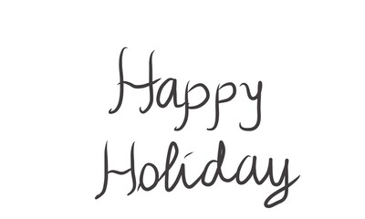 Minimalist Handdrawn Happy Holiday Festive Celebration Typography Design Element