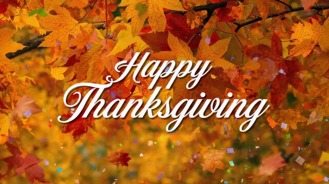 Animation starting confetti and maple leaves drifting across Happy Thanksgiving text under canopy