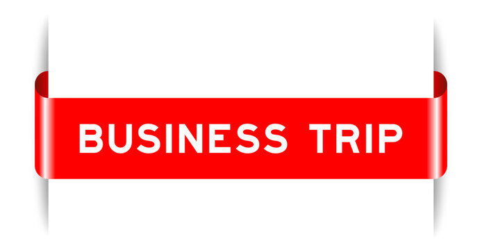 Red color inserted label banner with word business trip on white background