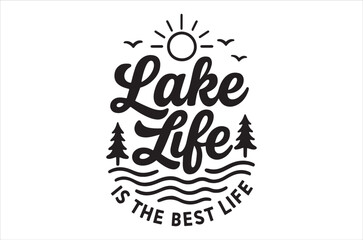 Simple graphic design featuring the words lake life and natural elements