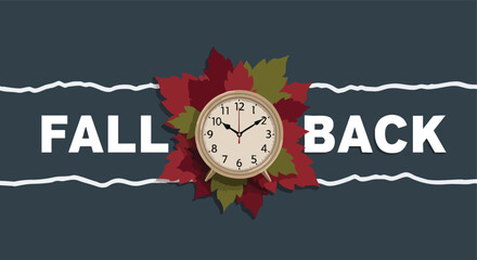 Autumnal clock with fall back message and colorful leaves on a dark ripped paper background for illustrating daylight saving time adjustment concept