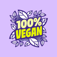 100 Percent Vegan text with leaves graphic illustration 3