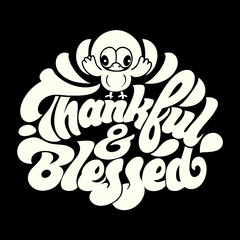 Cute cartoon bird with thankful blessed text vector