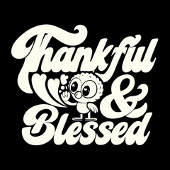Cute cartoon owl thankful and blessed text graphic