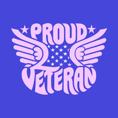 Proud veteran text with eagle wings and U S flag US flag