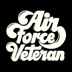 Obraz premium Retro Air Force Veteran script text lettering