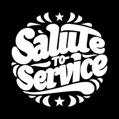White salute to service text with stars on black lettering 3