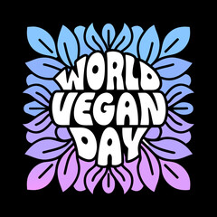 World Vegan Day text with floral leaf design veganism