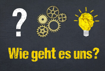 Obraz premium Wie geht es uns? 