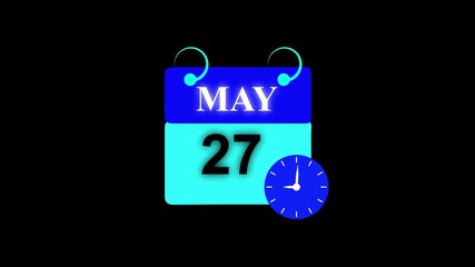 May month 27 date calendar Page with Clock Icon animation on white Background. Digital calendar month concept design.