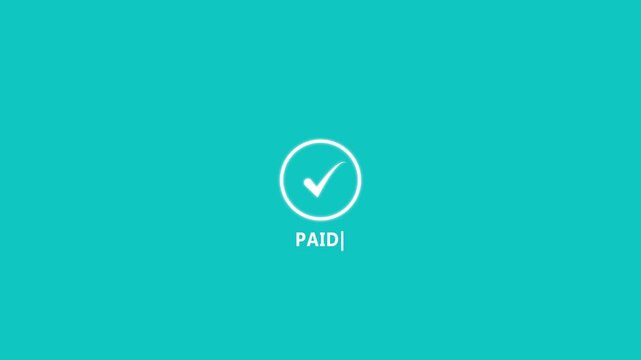 White Check Mark Icon and Paid Text on Teal Background payment money