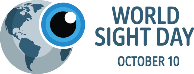World Sight Day illustration, global eye health awareness design, October 10 vision care concept, international eyesight protection graphic, medical campaign