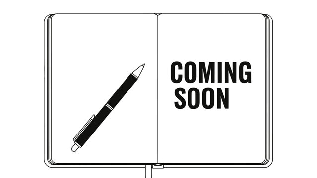 Coming Soon - Open Notebook with Pen and Announcement Text