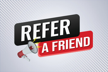refer a friend referral program plan page poster banner mega phone graphic design icon logo sign symbol social media website coupon

