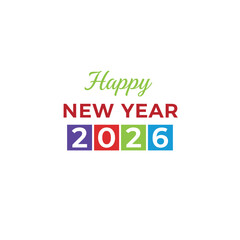 Happy new year 2026 colorful celebration greeting banner on white