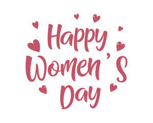 Celebrating International Womens Day with hearts and pink text a celebration of women and gender equality happy empowering holiday