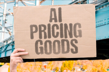"AI Pricing Goods" Algorithms determine values analyzing market conditions and competition dynamically. PRICE. VALUE. MARKET, ALGORITHM. COMPETE.