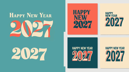 Set of Happy New Year 2027 greeting cards with retro typography and vintage colors. © SAI CREATIVE