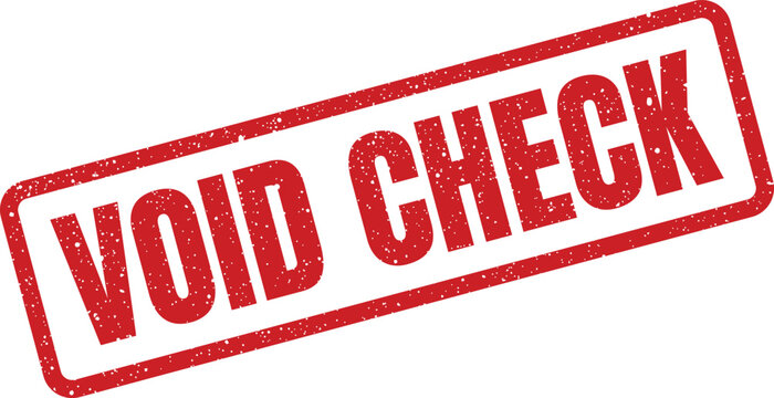 An illustration of a grungy red rubber stamp with the clear message VOID CHECK, positioned diagonally for financial banking purposes