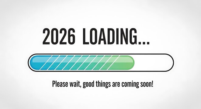 2026 Loading bar with the text 'Please wait, good things are coming soon!'. - Powered by Adobe