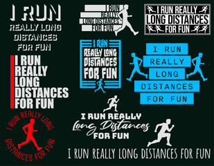 I Run Really Long Distances For Fun Marathon Runner Ultramarathon