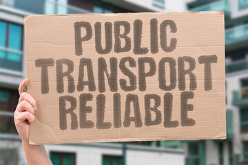 "Public Transport Reliable" Commuters depend on efficient transit systems daily. COMMUTER. TRANSPORT. TRANSIT. EFFICIENT. RELIABLE.