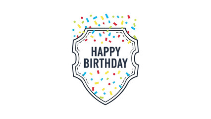 Happy Birthday Badge with Confetti - Celebration and Greeting Design Element