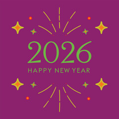 Happy New Year 2026 Greeting Card Design with Stylized Fireworks and Stars on a Purple Background.
