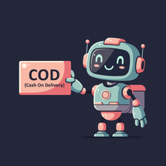 Cute Robot Holding Cash On Delivery Sign.