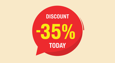 Discount offer graphic, 35 percent off, today only, red speech bubble, bold typography, sale promotion, marketing banner, attention grabber