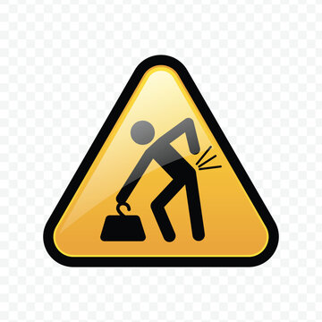 Warning sign for heavy lifting hazard causing back injury or strain