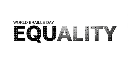 Equality text rendered in braille lettering, presented for World Braille Day, symbolizing inclusivity and accessibility, isolated on a clean white background.