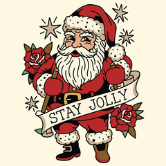 Vintage Tattoo Santa Claus Holding Stay Jolly Banner with Red Roses