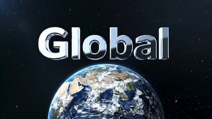 A stunning visual representation of the word Global above a realistic Earth, symbolizing worldwide connectivity and international scope against a dark backdrop.