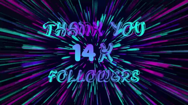 Thank You 14K Followers text Animation. Speed background light rays zoom.