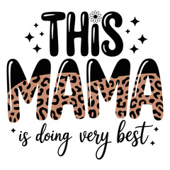 Trendy mama doing her best, a stylish and relatable design for moms everywhere, perfect for apparel, accessories, and gifts with a touch of humor and love
