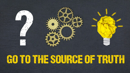 Naklejka premium Go to the Source of Truth