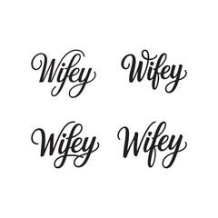 Stylish Bold Stroke Wifey Lettering in Joining Script Style for Modern Vector Backgrounds, Perfect for Romantic Designs, Feminine Branding, Wedding Themes, and Elegant Typography Art