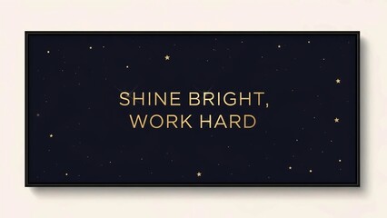 Inspirational quote shine bright, work hard in elegant gold typography on a dark navy blue background with subtle sparkling stars, perfect for motivation and success themes