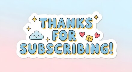 Thanks for subscribing colorful text with cute doodle icons banner