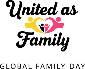 United as family" text with colorful heart logo representing global family day celebration, unity, love, and support for parents and children, promoting togetherness and connection.